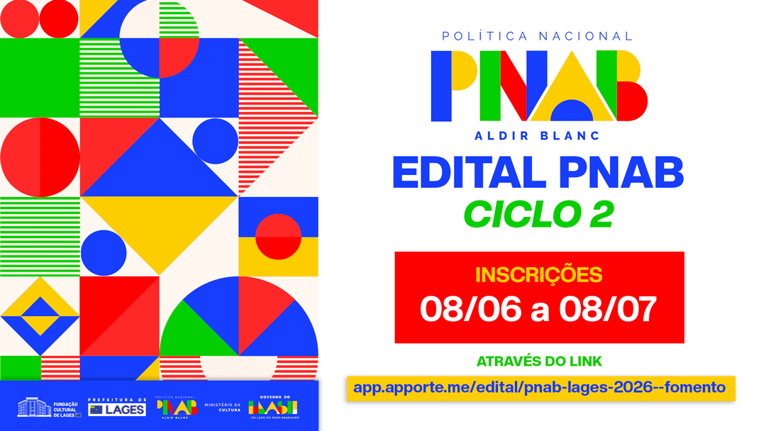 Lages abre inscrições para edital da PNAB 2026 com mais de R$ 800 mil para projetos culturais