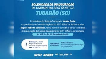 Tubarão ganha nova Unidade do SEST SENAT para ampliar saúde e qualificação profissional no setor de transporte - Hora Certa Notícias