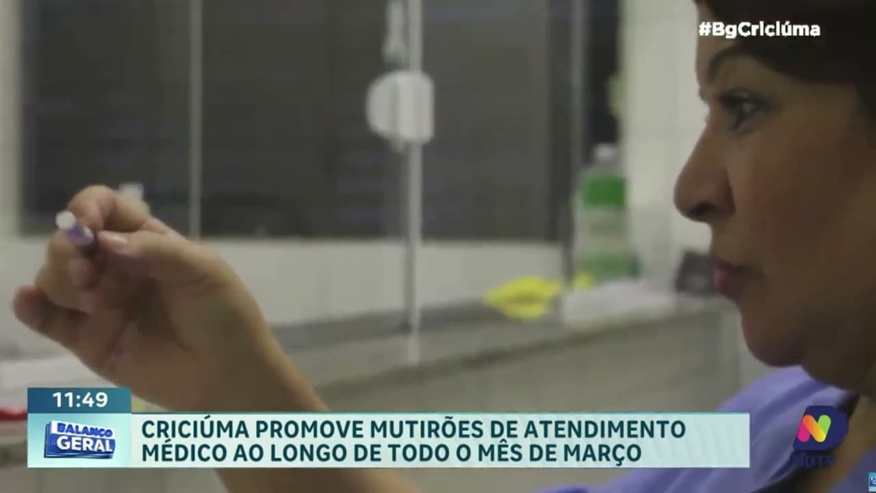 Mutirões de saúde reforçam atendimentos à população em Criciúma