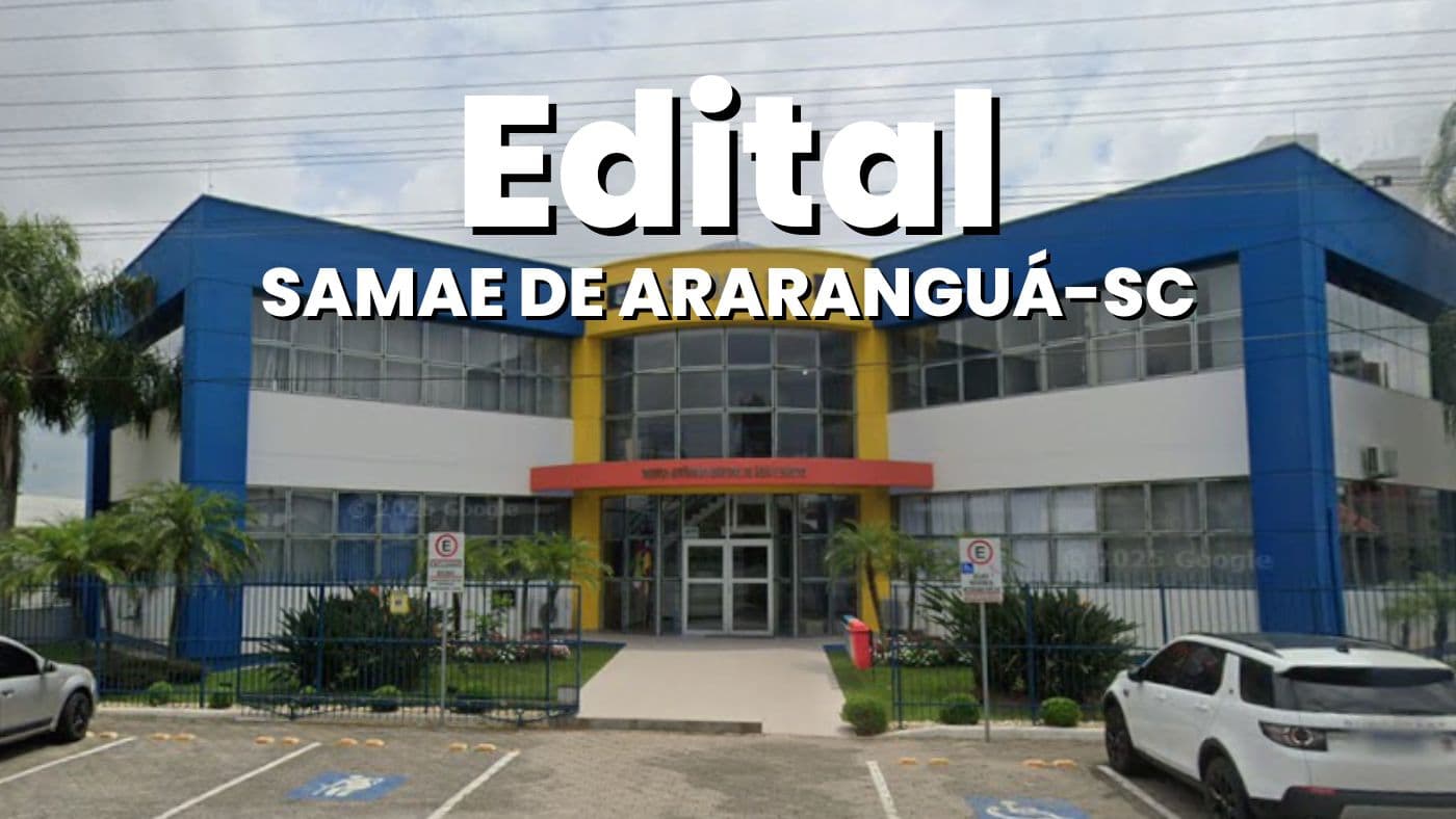 Edital SAMAE de Araranguá-SC abre vagas de até R$ 8.884