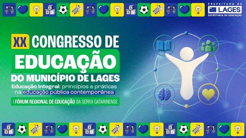 Abertas as inscrições do XX Congresso de Educação do Município de Lages - Milton Barão