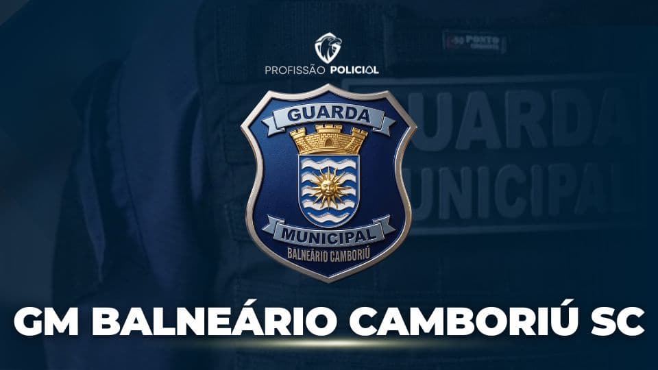 Concurso para Guarda Municipal em Balneário Camboriú tem edital previsto para outubro