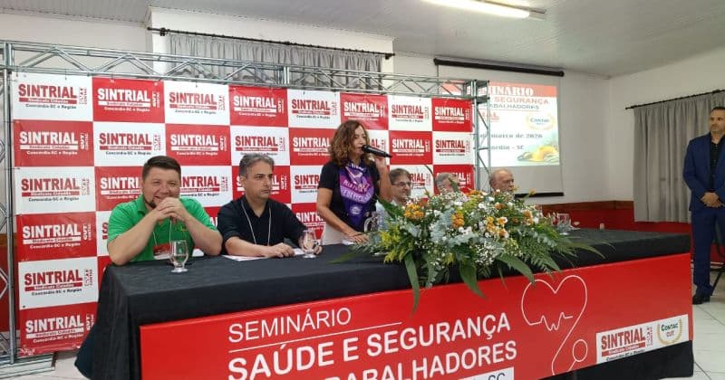 Seminário debate saúde e segurança dos trabalhadores em Concórdia - CUT-SC